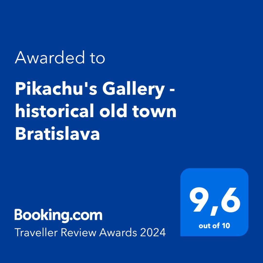 Pikachu'S Gallery - Historical Old Town Bratislava Exterior photo